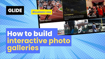 Glide Apps - Create interactive photo galleries