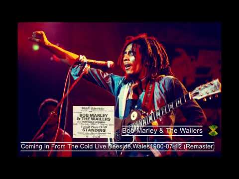Bob Marley & The Wailers - Coming In From The Cold Live Deeside, Wales, UK, (1980-07-12) (REMASTER)