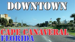 Cape Canaveral - Florida - 4K Downtown Drive