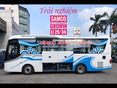 Xe Khách Samco Growin 29/34 - 06 Bầu Hơi Máy Sau - Kiểu Dáng Selega Nhật Bản 2020 | Samco Thăng Long