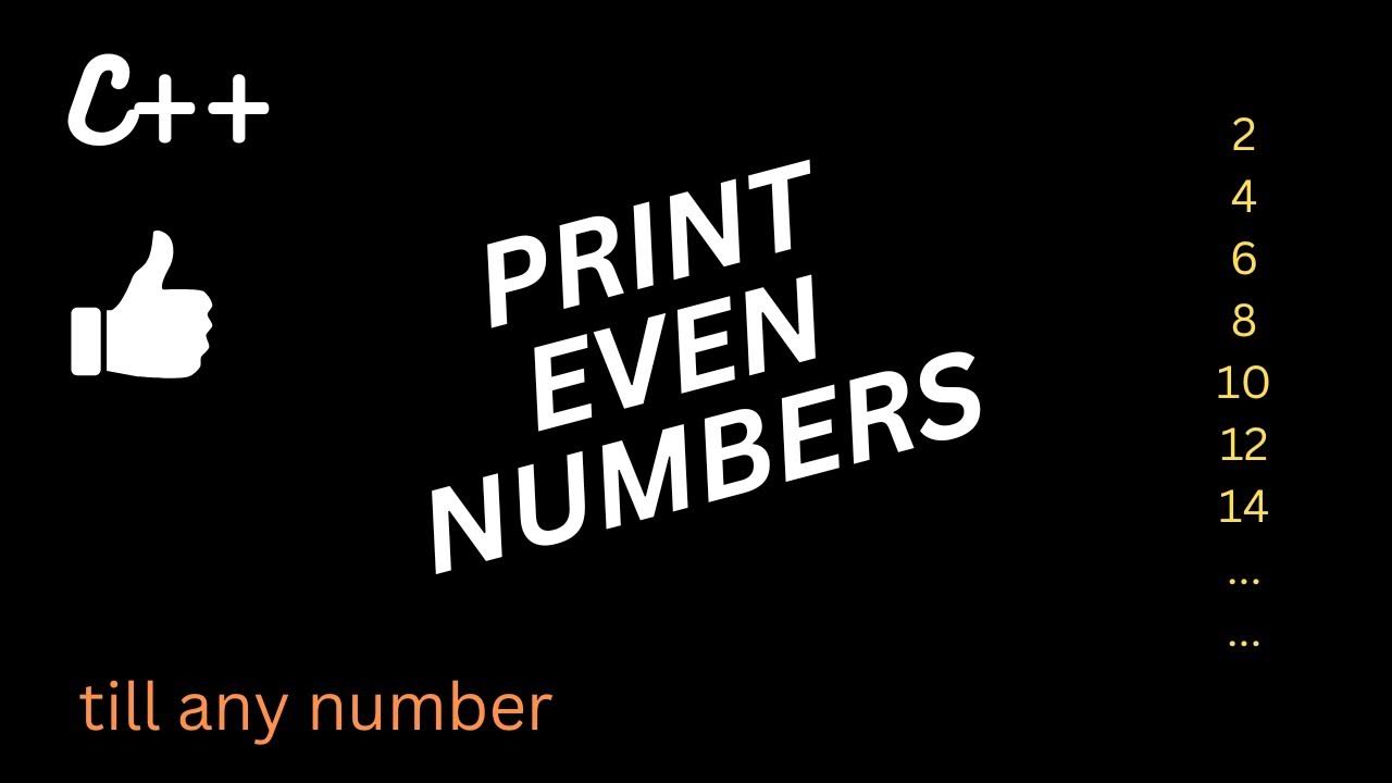 how to find and print even numbers in c++ - YouTube