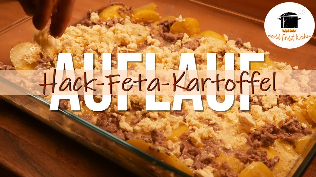 Hack-Feta-Kartoffel-Auflauf😍 Schmeckt wirklich Jedem😋 - YouTube