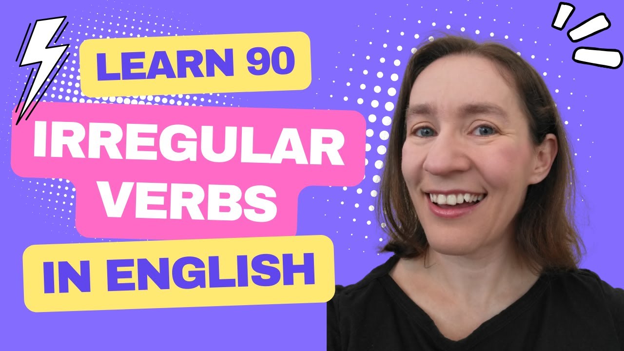 Irregular Verbs In English Learn English Verbs YouTube