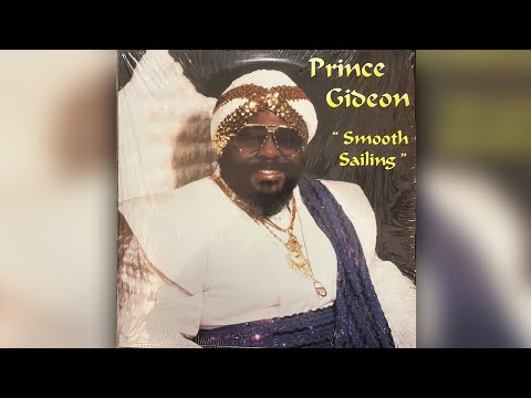 Prince Gideon - Smooth Sailing