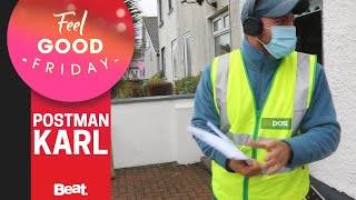 Feel Good Friday - Week 3 - Karl the Postman