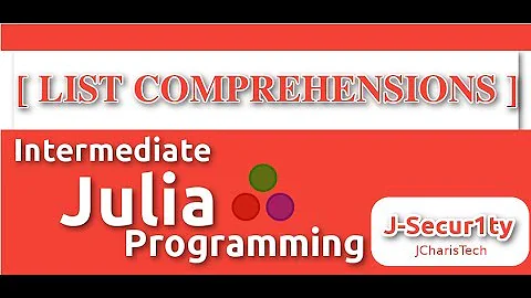 List Comprehensions In Julia