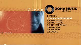 Download Lagu FULL ALBUM GLENN FREDLY - KEMBALI (2000) | ZONA MUSIK OFFICIAL MP3