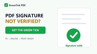 PDF Signature Not Verified Get a Green Tick Online GreenTick PDF
