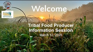 Tribal Food Producer Information Session: Tax Preparation and Tax Resources – March 12, 2025