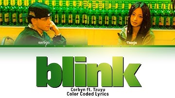 Corbyn Besson & Tzuyu (of TWICE) BLINK | Color Coded Lyrics (가사)