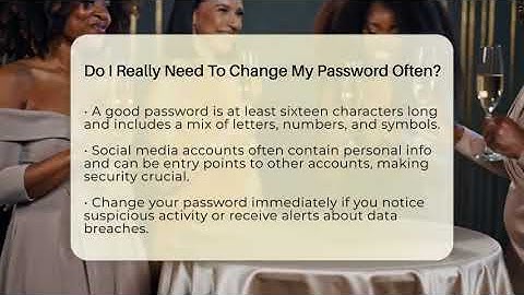 Do I Really Need To Change My Password Often? - Everyday-Networking