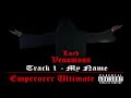 Emperorrr ultimate  my name official audio prod