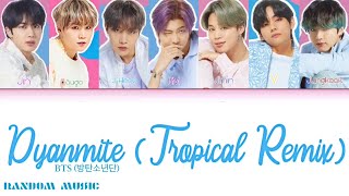 BTS (방탄소년단) - ‘Dynamite (Tropical Remix)’ (Color Coded Lyrics Eng)