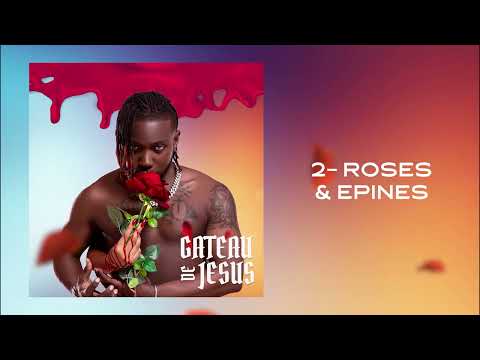 Fanicko [LE GATEAU DE JESUS] - 02 ROSES ET EPINES (Audio)