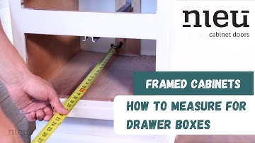 How to Measure For Drawer Boxes in Framed Cabinets