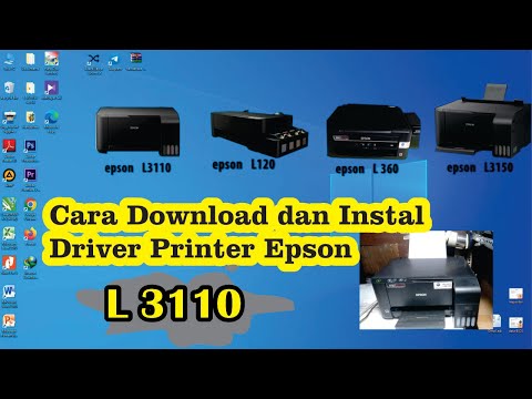#1 Cara download dan  Instal Driver printer Epson  L3110 Mới Nhất