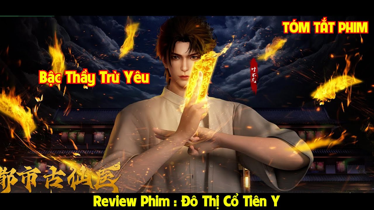 Từ Cậu Thanh Niên Tôi Trở Thành Bậc Thầy Trừ Yêu l Review Phim l Tóm Tắt Phim Hay 2024