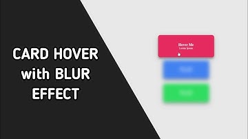 Card Hover with Blur Effect using HTML and CSS | Quick Tutorial