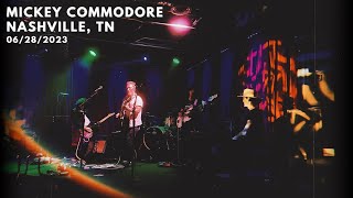 Mickey Commodore - Are We In Love? - Nashville, TN (06.28.23)