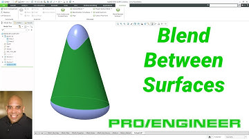 Creo Parametric - Blend Between Surfaces - Pro/ENGINEER Obsolete Features