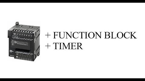 Tutorial Plc 21: Function block with timer Omron [Bahasa Malaysia]