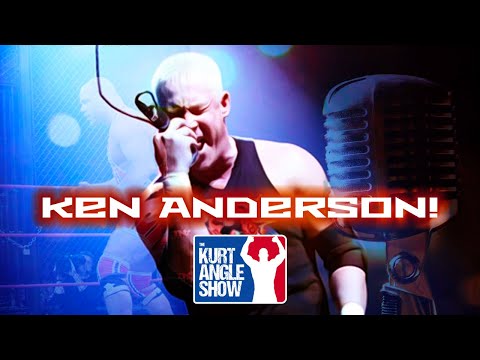 The Kurt Angle Show #112 - Special Guest: Ken Anderson