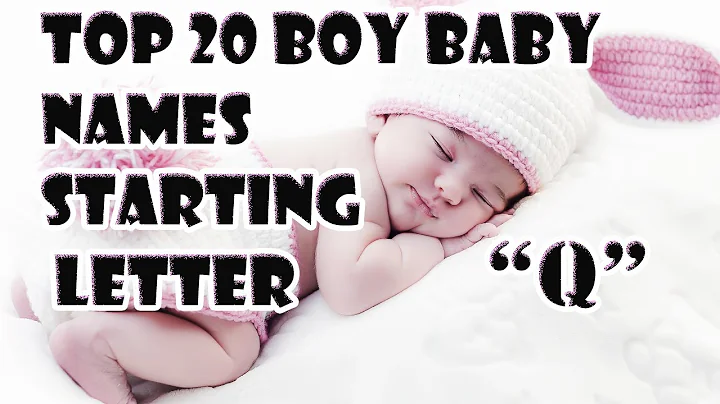 Top 20 Boy Baby Names Starting Letter 'Q'