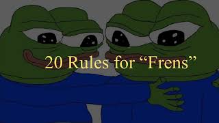 20 Rules for Right Wingers ("Frens")