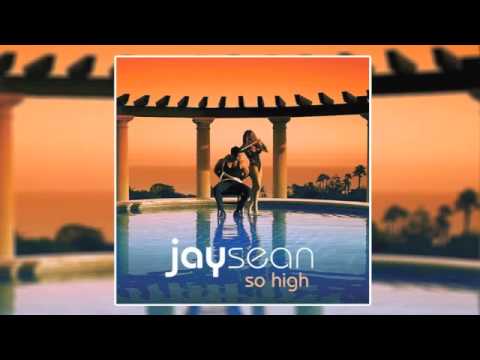 Jay Sean - So High Lyrics On Screen - YouTube