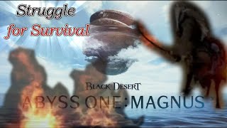 ↗ The Magnus ↖ Struggle for Survival ♛ Black Desert Online ♛