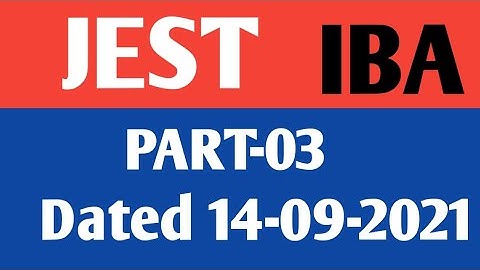 JEST IBA TEST DATED 14-09-2021| STS JEST TEST PART-03 IN SINDH