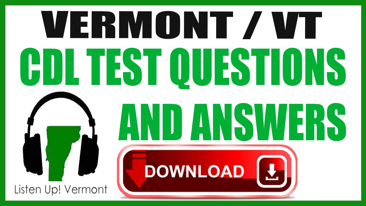 VERMONT / VT CDL TEST QUESTIONS AND ANSWERS - YouTube