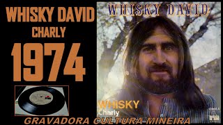 Encontrei o compacto mais raro do Whisky David com a musica Charly.