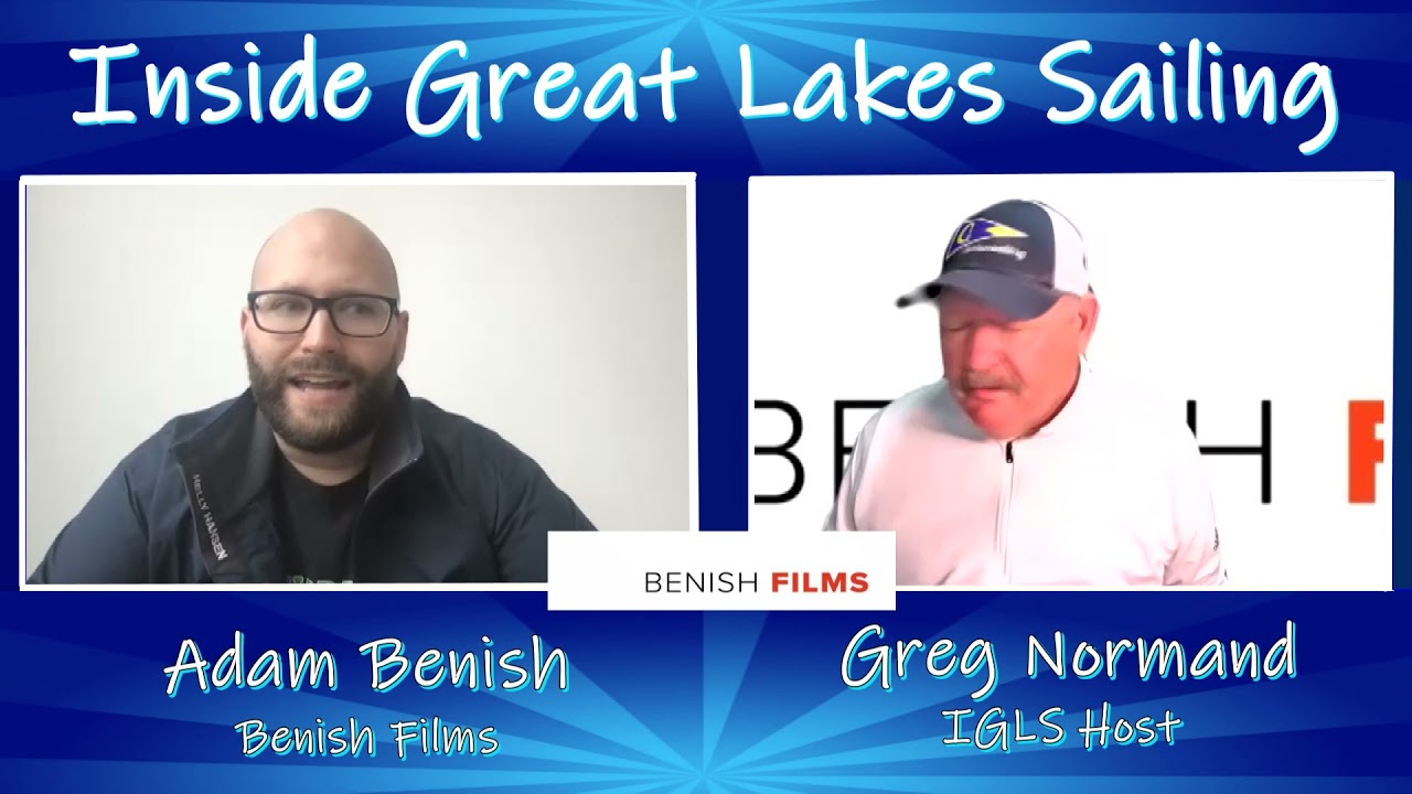 Season Two Show No. 45 Inside Great Lakes Sailing Adam Benish Canadian Film Maker 'Generations Under