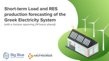 Short-term Load & RES Production Forecasting | Hellenic Halyvourgia x Big Blue
