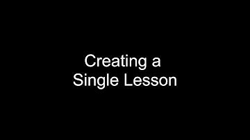 MML - Creating a Single Lesson