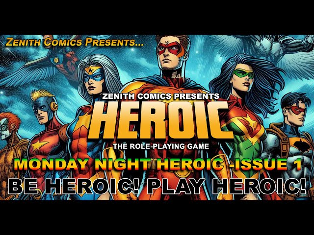 Monday Night HEROIC - Issue 1 class=