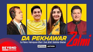 Peshawar Zalmi Anthem Pashto - Da Pekhawar Zalmi | Gul Panra, Hamayoon Khan, Zeek Afridi, Bakhtiar K