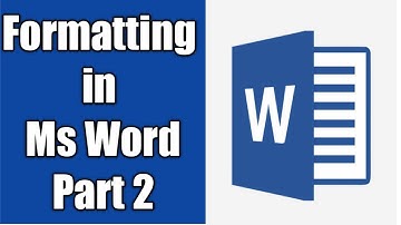 Formatting in Ms Word Part 2