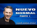 Pastor Cash Luna - Nuevo normal parte 1 - Cash Luna 2022 Predicas Completas