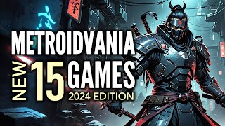 Top 15 Best NEW Metroidvania Games That You Must Play | 2024 Edition