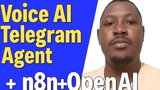 Build a Voice AI Telegram Agent with n8n + OpenAI | Speech-to-Text &amp; Text-to-Speech Automation