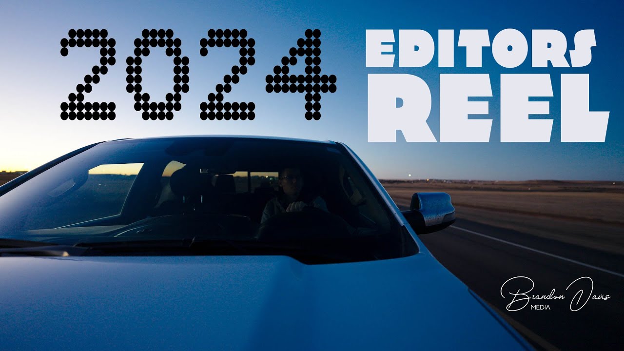 2024 Editors Reel - Brandon Davis Media