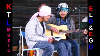 Karen new song 2013 Ehlay and Ehgay - Ye Eh Na Law