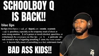 GROOVY Q IS BACK!! // BACK IN LOVE - SCHOOLBOY Q (*PROMO*) (REACTION!!)