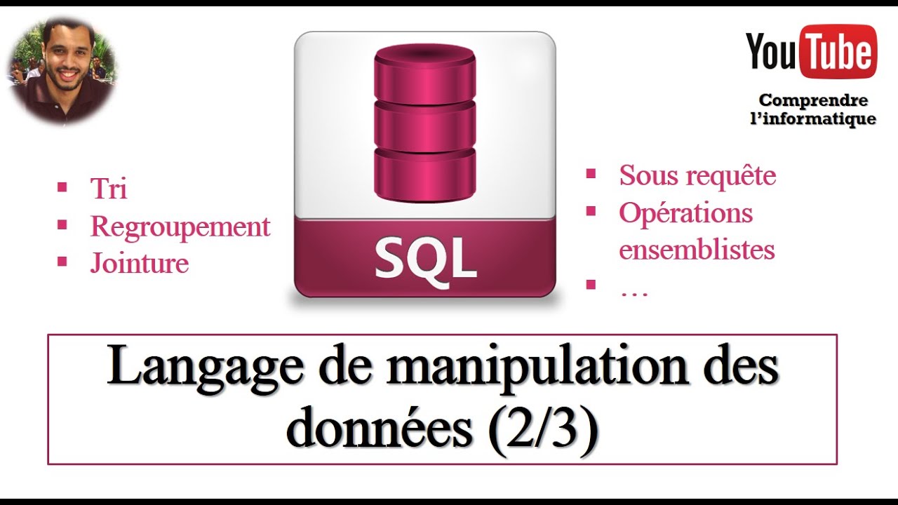 Le langage SQL  Langage de manipulation des donnes 23