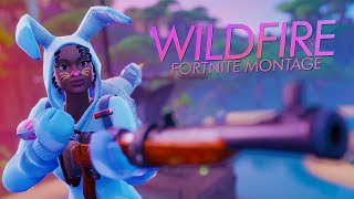 WILDFIRE — Fortnite Montage (Joined Parallel)