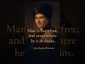 #philosophy #westernphilosophy #changeyourmindsetchangeyourlife # Rousseau