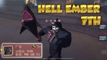 #1 Hell Ember 7th | Pro Player China Server | Eversleeping Town | Identity V | 第五人格 | 제5인격