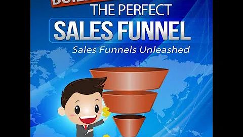 Building The Perfect Sales Funnel